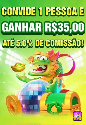 CONVIDE 1 PESSOA E GANHE R$35,00 ATÉ 50% DE COMISSÃO